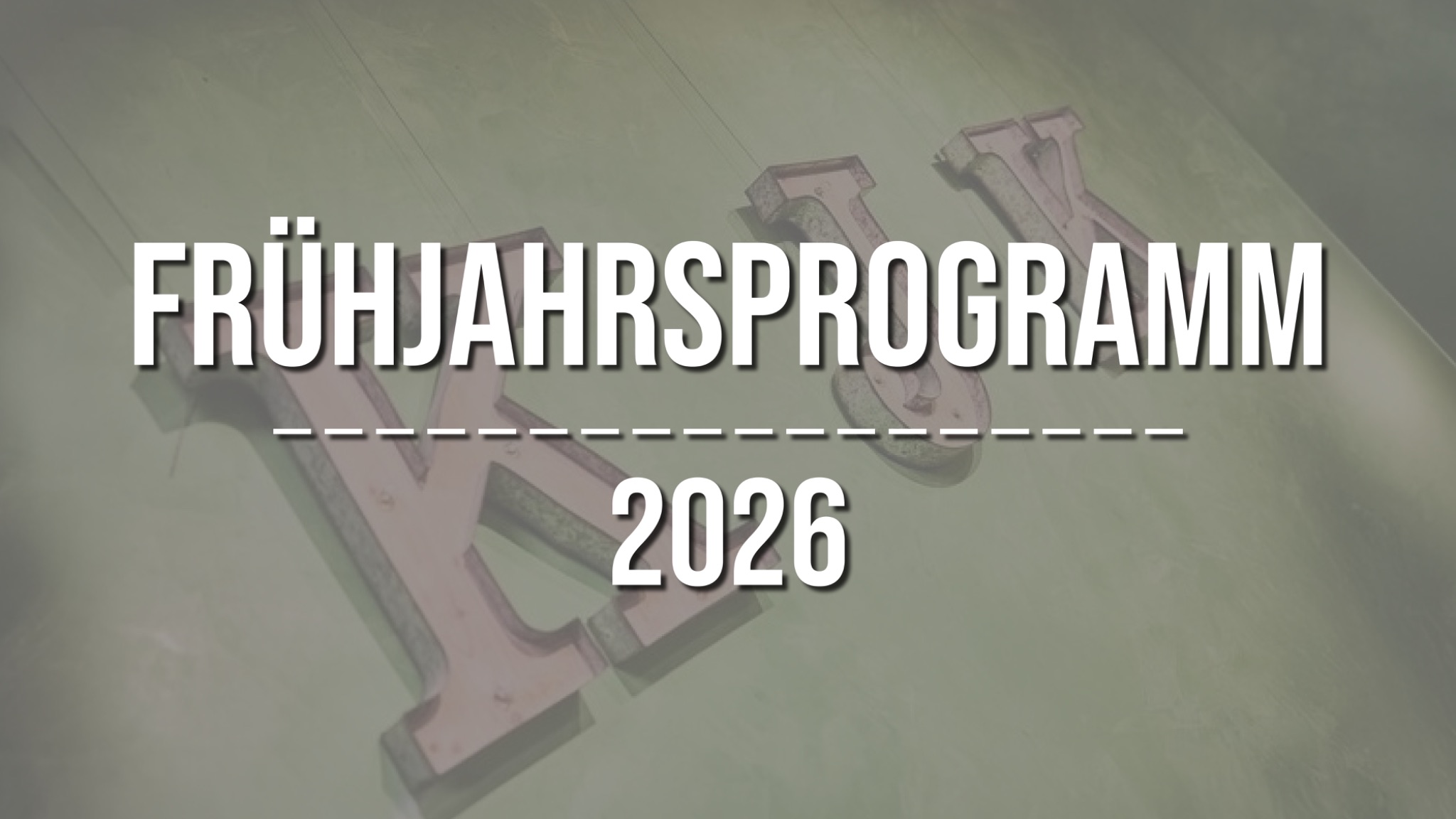Frühlingsprogramm 2026